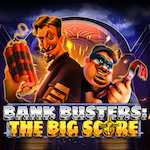 Bank Busters: The Big Score